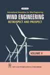 NewAge Wind Engineering : Retrospect and Prospect Vol. V